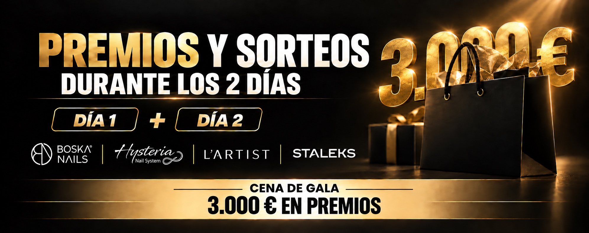 Premios y sorteos durante los dos días. Cena de Gala: 3.000 euros en premios.